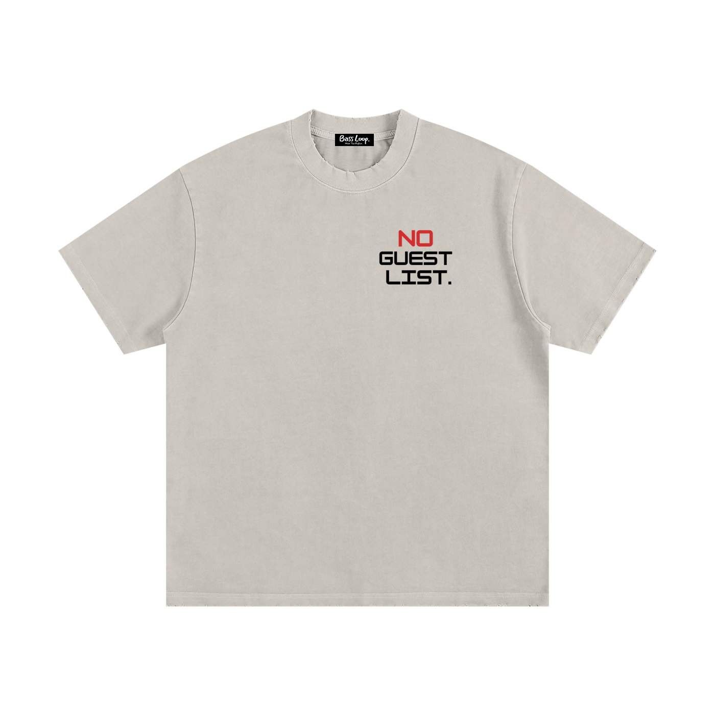 Bassloop. X Fat Worm Records No Guest List Tee